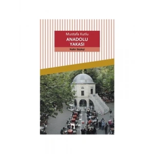 3E Grup - Anadolu Yakası - Dergah Yayınları