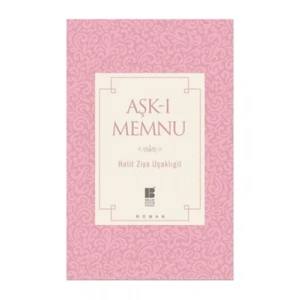 3E Grup - Aşk-ı Memnu - Bilge Kültür Sanat Yayınları