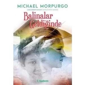 3E Grup - Balinalar Geldiğinde - Tudem Yayınları