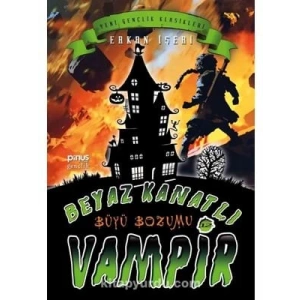 3E Grup - Beyaz Kanatlı Vampir 12- Büyü Bozumu - Pinus Kitap Gençlik Yayınları