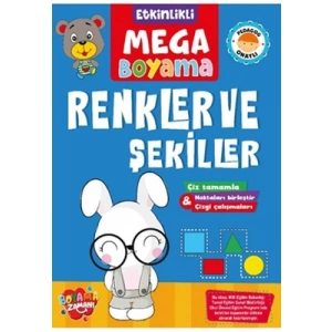 3E Grup - Boyama Zamanı Etkinlikli Mega Boyama - Renkler ve Şekiller - Koloni Kitap