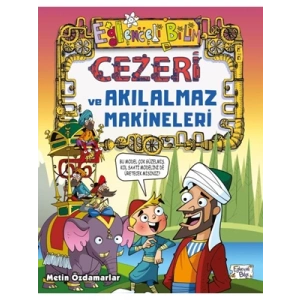 3E Grup - Cezeri ve Akılalmaz Makineleri - Eğlenceli Bilgi Yayınları