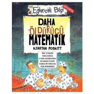 3E Grup - Daha Öldürücü Matematik - Eğlenceli Bilgi Yayınları