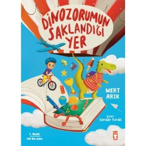 3E Grup - Dinozorumun Saklandığı Yer- Timaş Yayınları
