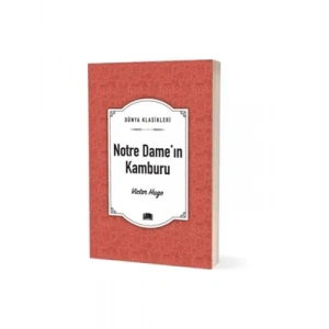 3E Grup - Dünya Klasikleri - Notre Dameın Kamburu - Ema Yayınları