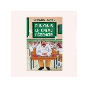 3E Grup - Dünyanın En Önemli Öğrencisi - Taze Kitap Yayınları
