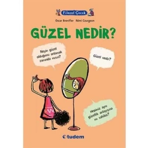 3E Grup - Filozof Çocuk Serisi-güzel Nedir?-tudem Yayınları