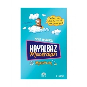 3E Grup - Hayalbaz Maceraları - Mucitler- Martı Çocuk Yayınları