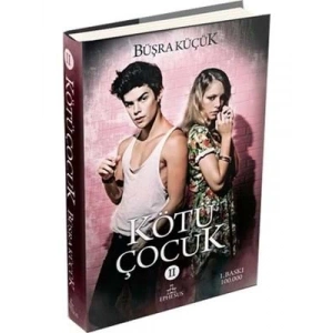 3E Grup - Kötü Çocuk 2 - Ephesus Yayınları