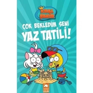 3E Grup - Kral Şakir 11 - Çok Bekledim Seni Yaz Tatili! - Eksik Parça Çocuk Yayınları