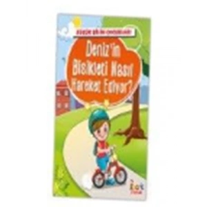 3E Grup - Küçük Bilim Çocukları - Denizin Bisikleti Nasıl Hareket Ediyor? - Bıcırık Yayınları