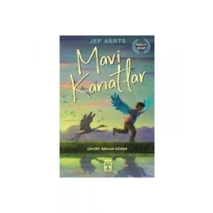 3E Grup - Mavi Kanatlar - Timaş Yayınları