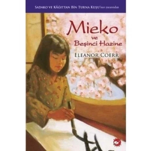 3E Grup - Mieko ve Beşinci Hazine-beyaz Balina Yayınları
