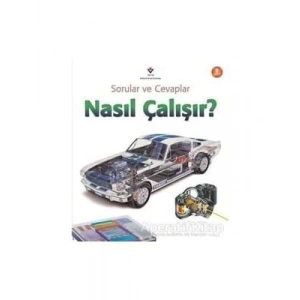 Nasıl Çalışır?-tubitak Yayınları
