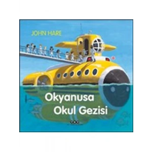 3E Grup - Okyanusa Okul Gezisi - Yapı Kredi Yayınları