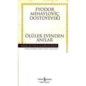 3E Grup - Ölülerin Evinden Anılar - İş Bankası Yayınları