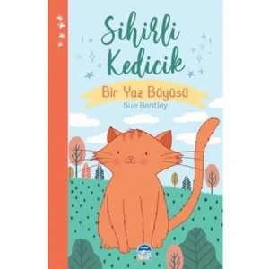 3E Grup - Sihirli Kedicik Bir Yaz Büyüsü - Martı Çocuk Yayınları