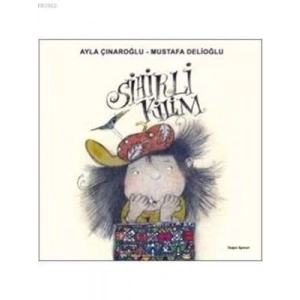 3E Grup - Sihirli Kilim- Doğan Egmont Yayınları