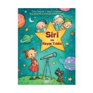 3E Grup - Siri ve Kayıp Yıldız - Martı Çocuk Yayınları