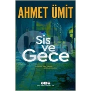 3E Grup - Sis ve Gece - Yapıkredi Yayınları