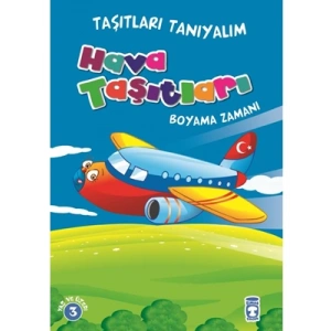 3E Grup - Taşıtları Tanıyalım - Hava Taşıtları Boyama Zamanı - Timaş Yayınları