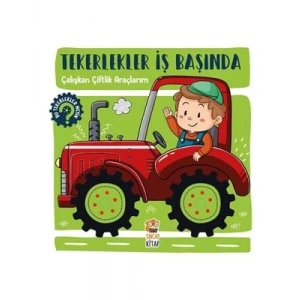 3E Grup - Tekerlekler İş Başında - Çalışkan Çiftlik Araçlarım - Sincap Kitap