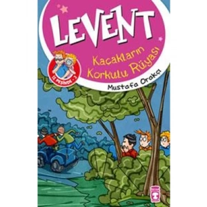 3E Grup - Timaş Yay.-levent Kaçakların Korkulu Rüyası