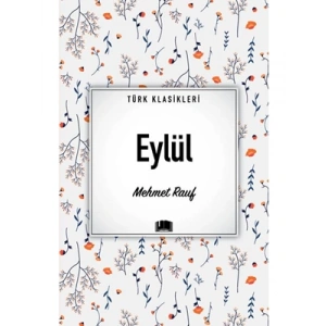 3E Grup - Türk Klasikleri - Eylül - Ema Yayınları