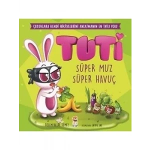 3E Grup - Tuti - Süper Muz Süper Havç - Sincap Kitap