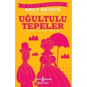 3E Grup - Uğultulu Tepeler - İş Bankası Yayınları