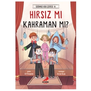 3E Grup - Üzümlü Kek Çetesi 4 - Hırsız Mı Kahraman Mı? - Erdem Yayınları