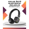 Hubrendy Kargo Kablosuz Rgb Işıklı Katlanabilir Bluetooth Kulak Üstü Kulaklık