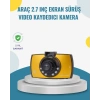 Hubrendy Tekno Araç İçi HD DVR Kamera G Sensor ve Hareket Algılama Özellikli