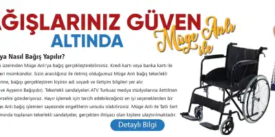 Müge Anlı ile Tekerlekli Sandalye Bağışı: Hayatlara Dokunun, Umut Olun
