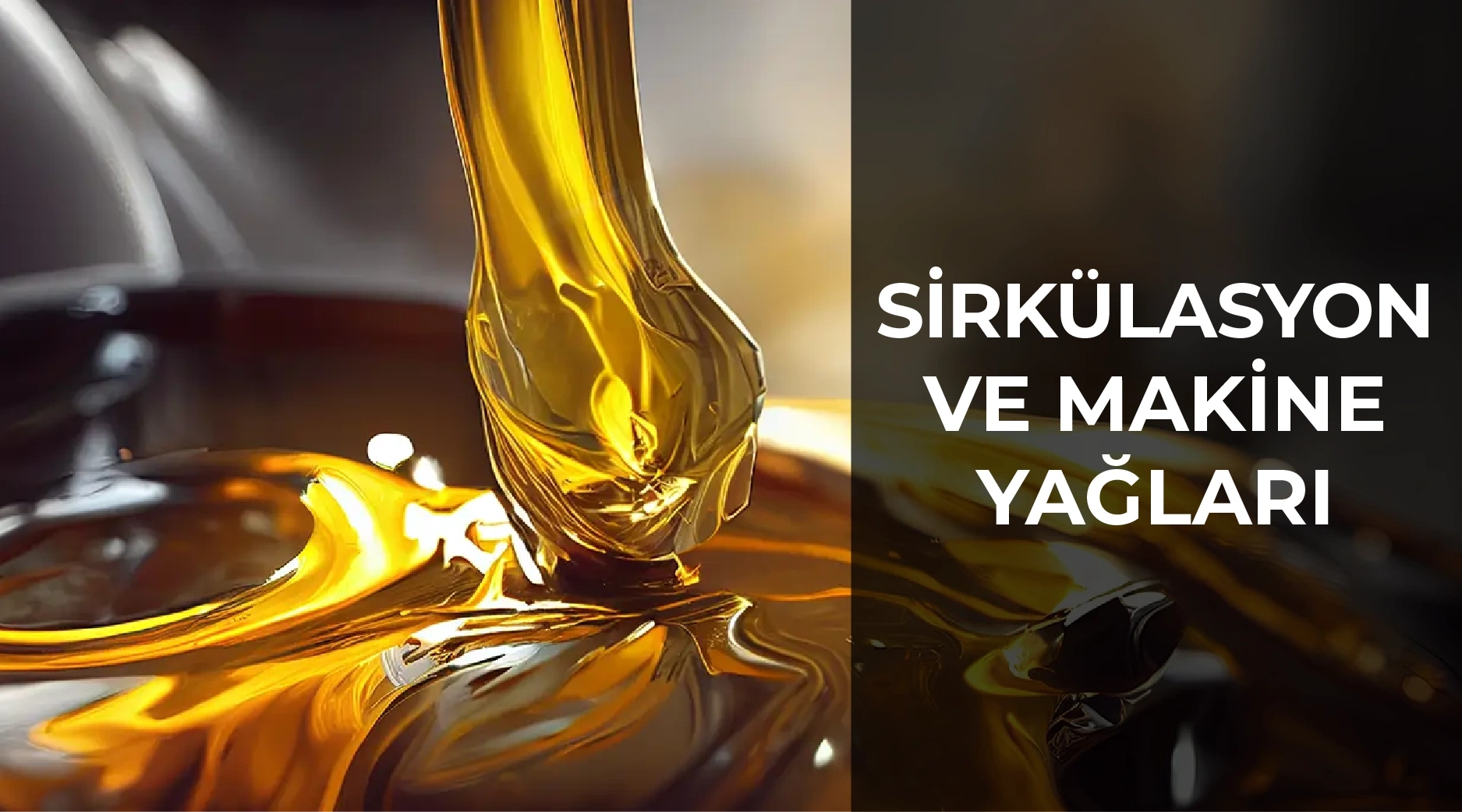 Sirkülasyon Yağları