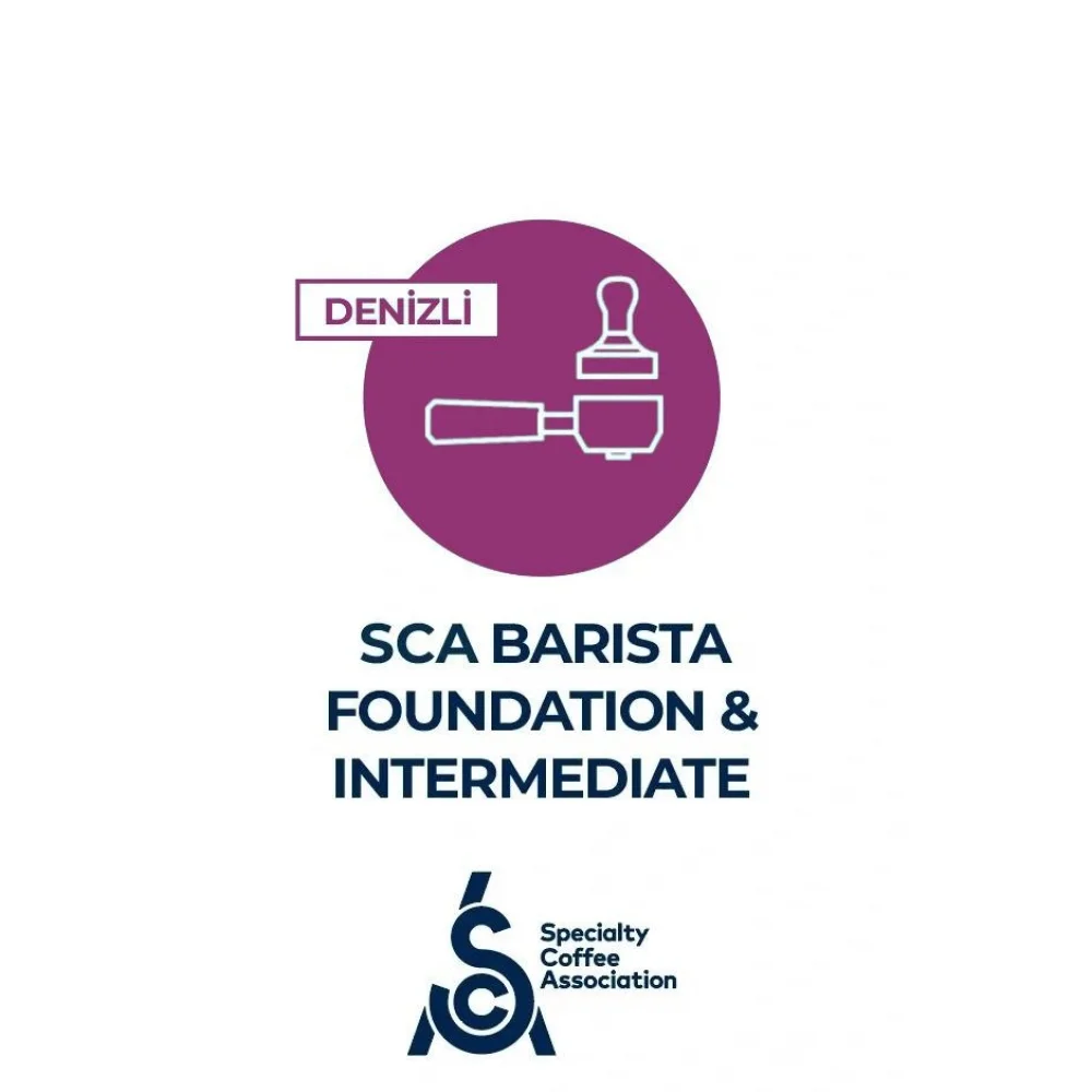 SCA Barista Foundation & Intermediate Course 24-25-26 Nisan 2026