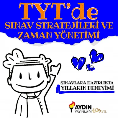 TYT’de Sınav Stratejileri ve Zaman Yönetimi