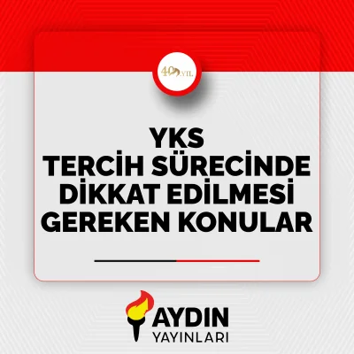 YKS Tercih Sürecinde Dikkat Edilmesi Gereken Konular