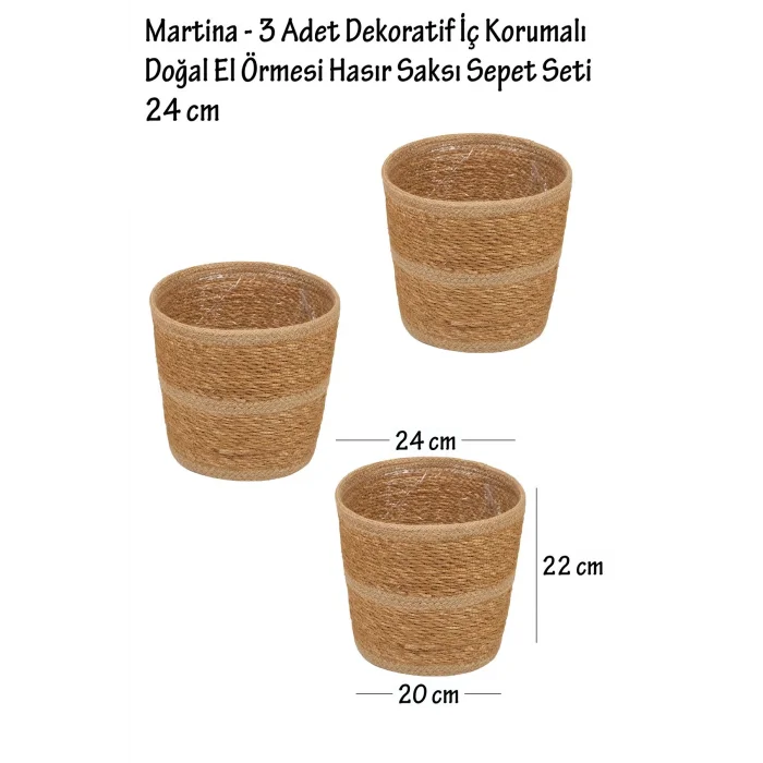 Martina - 3 Adet Dekoratif İç Korumalı Doğal El Örmesi Hasır Saksı Sepet Seti 24 cm