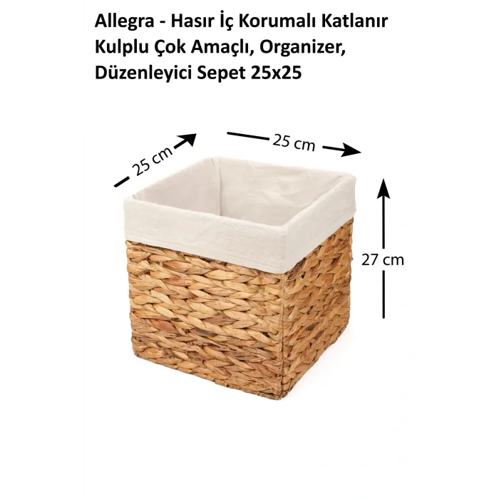 Allegra - Hasır İç Korumalı Katlanır Kulplu Çok Amaçlı, Organizer, Düzenleyici Sepet 25x25