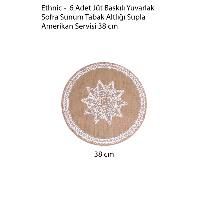 Ethnic - 6 Adet Jüt El Baskılı Yuvarlak Sofra Sunum Tabak Altlığı Supla Amerikan Servisi 38 Cm