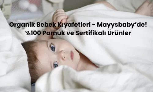 organik-bebek-kiyafetleri-mayysbaby