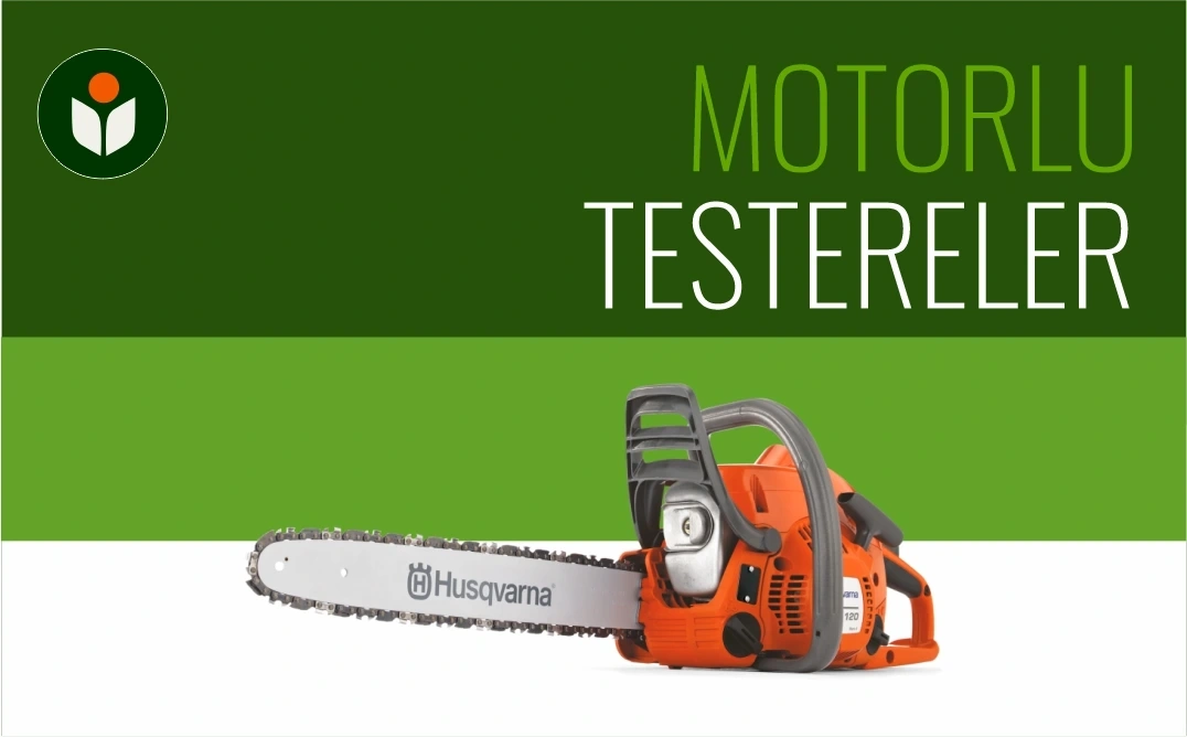 Motorlu Testereler