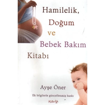 Hamilelik, Doğum ve Bebek Bakım Kitabı (Cd Ekli)