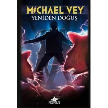 Yeniden Doğuş / Michael Vey 2