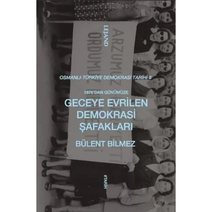 1876’dan Günümüze Geceye Evrilen Demokrasi Şafakları