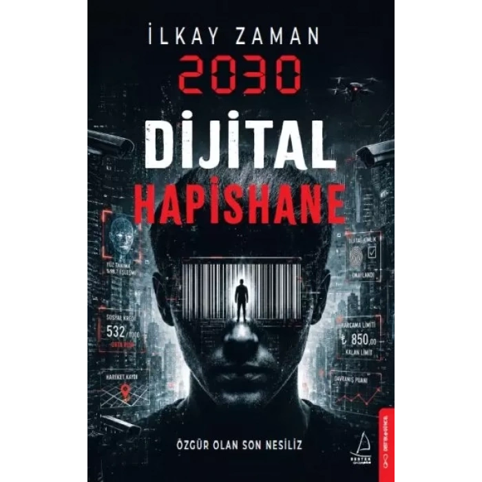 2030 Dijital Hapishane