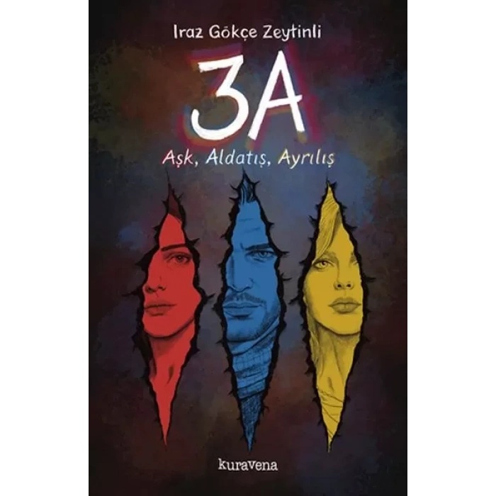 3A – Aşk, Aldatış, Ayrılış