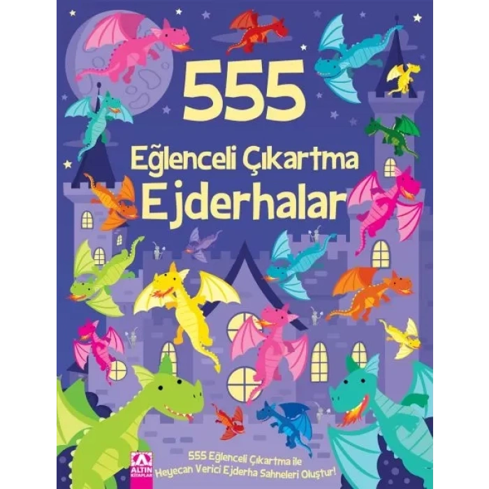 555 Eğlenceli Çıkartma - Ejderhalar