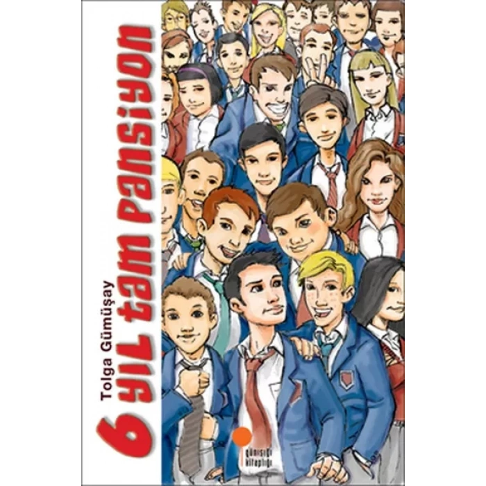 6 Yıl Tam Pansiyon